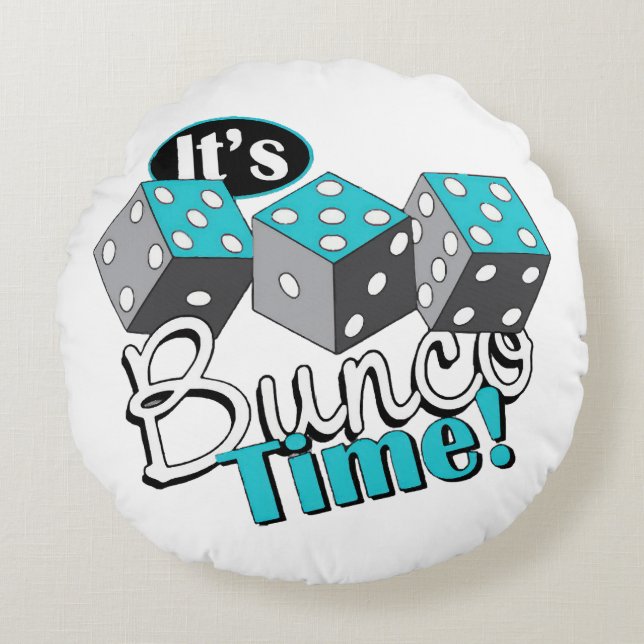 Es ist Bunco Time! Rundes Kissen (Vorderseite)