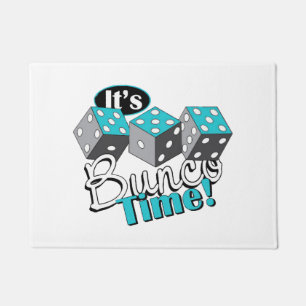 Es ist Bunco-Zeit! Fußmatte