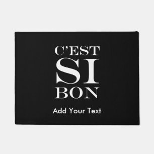 Es ist - C'est Si Bon-Franzosen so gut Fußmatte