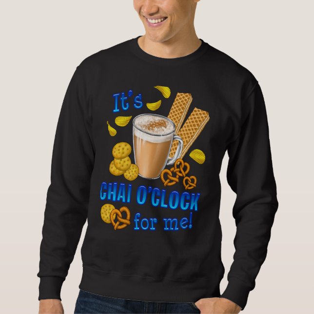 Es ist Chai O Clock Funny Coffee Tee Drink (Vorderseite)