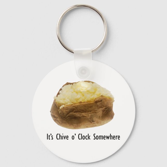 Es ist Chive o' Clock Irgendwo Funny Bake Potato Schlüsselanhänger (Vorderseite)