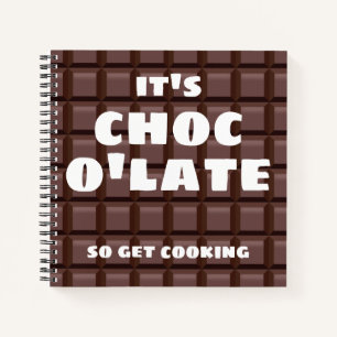 Es ist Choc O'Late Notizbuch