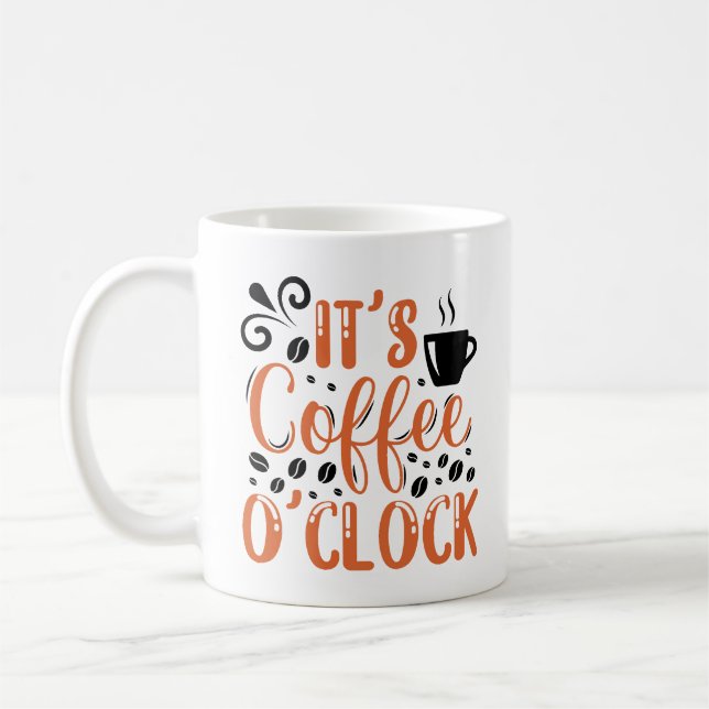 Es ist Coffee O'clock Coffee Tasse (Links)
