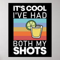 Es ist Cool, dass ich beide meine Shots Funny Tequ