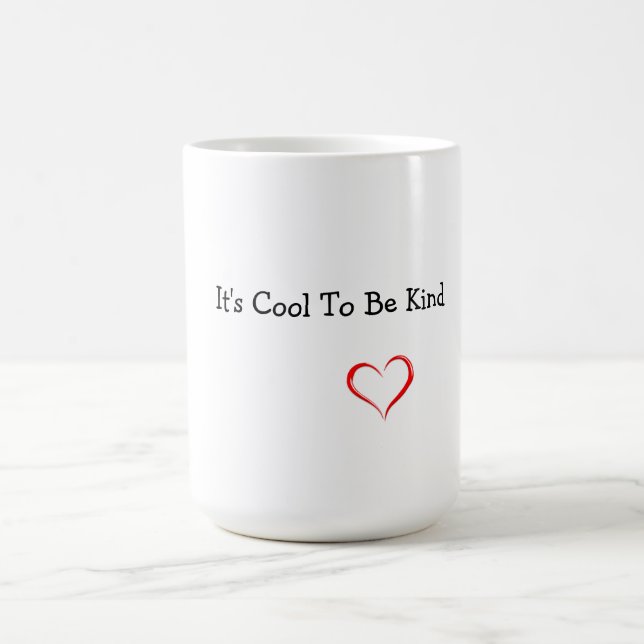 Es ist Cool, eine nette Tasse zu sein (Mittel)