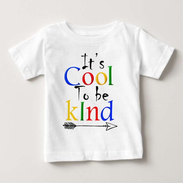 Es ist cool, freundlich zu sein baby t-shirt (Vorderseite)