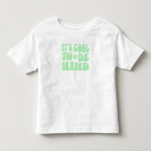 "Es ist Cool, gütig zu sein" Retro-Kleinkinder Kleinkind T-shirt