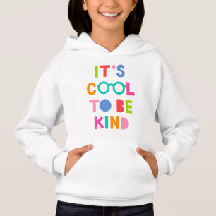 Es ist Cool, nett zu sein Hoodie