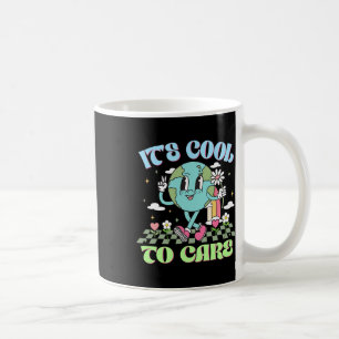 Es ist Cool, sich um den Erdtag zu kümmern Kaffeetasse
