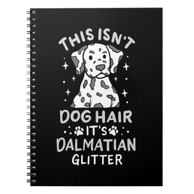 Es ist Dalmatiner Hund Glitzer Notizblock (Vorderseite)