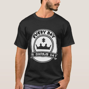 Es ist Darius Day Funny Meme - Feierliche Liebe T-Shirt