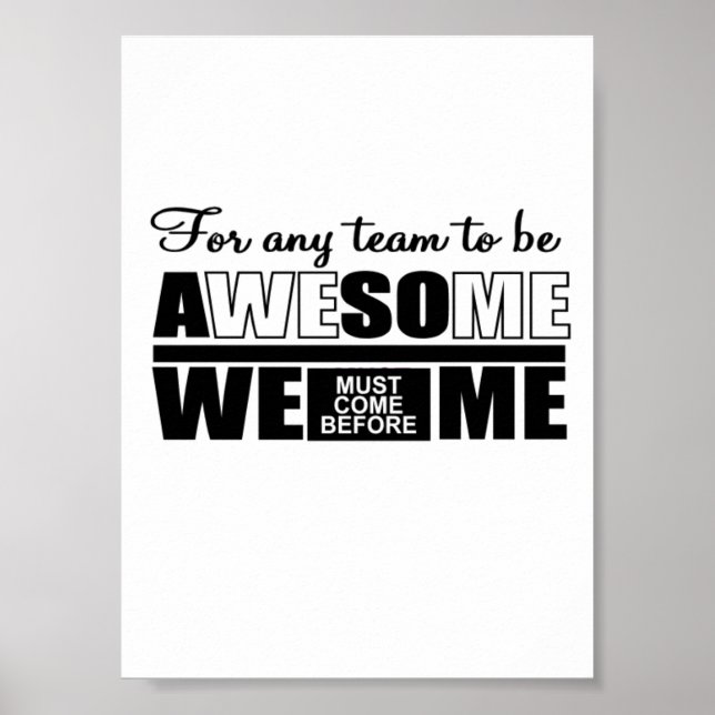 Es ist das Beste, als Team zu arbeiten Poster (Vorne)