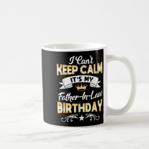 Es ist das Geburtstags-Shirt meines Schwiegervater Kaffeetasse