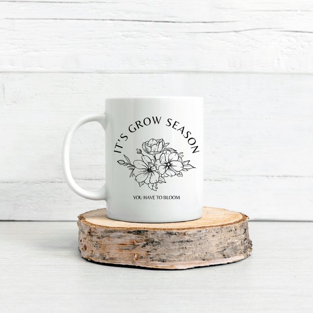 Es ist das Grow Season Bloom Kaffeetasse (Von Creator hochgeladen)