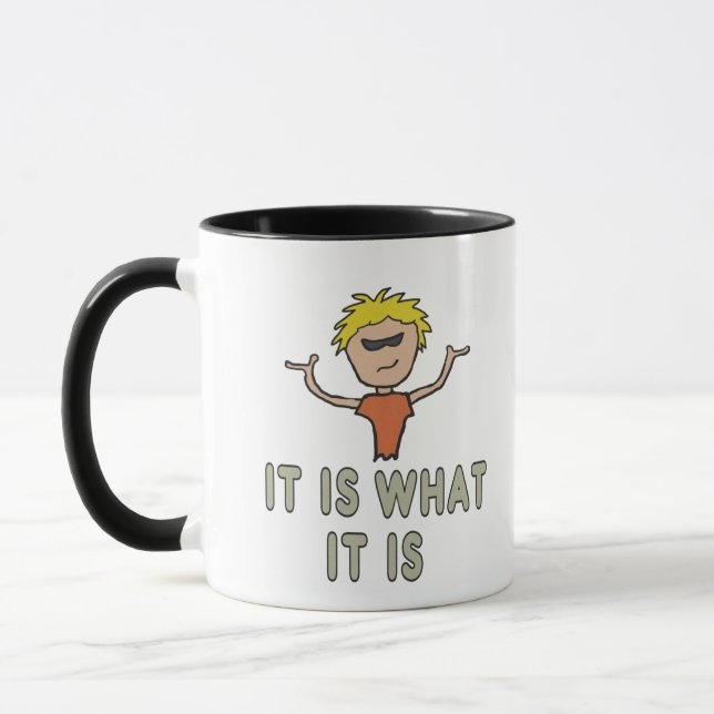 Es ist das, was es ist tasse (Links)