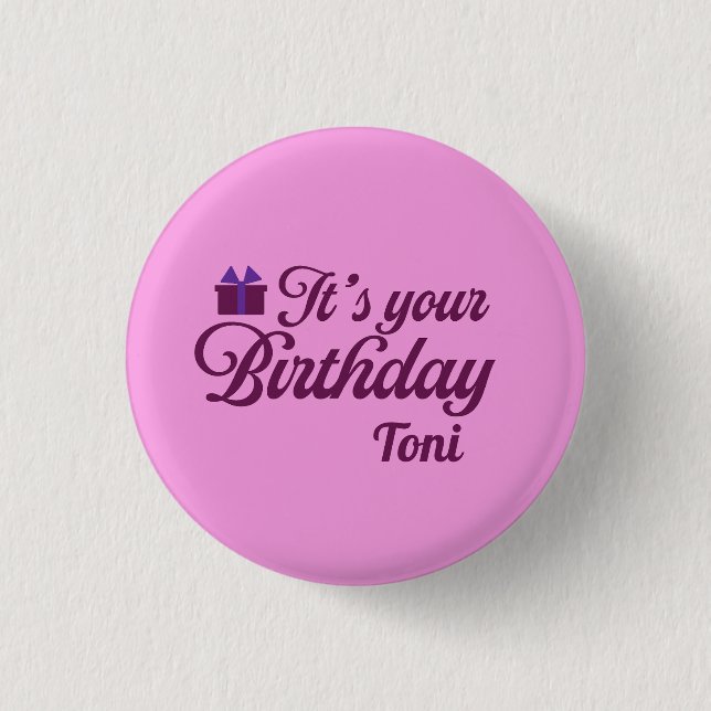 Es ist dein Geburtstag Button (Vorderseite)