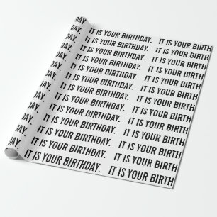 ES IST DEIN GEBURTSTAGES WAPPE GESCHENKPAPIER