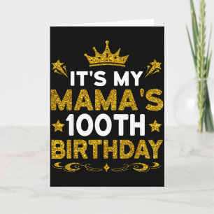 Es ist der 100. Geburtstag meiner Mama Herzlichen  Karte