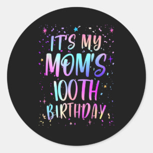 Es ist der 100. Geburtstag meiner Mutter Buntes Ha Runder Aufkleber