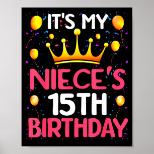 Es ist der 15. Geburtstag meiner Nichte Herzlichen Poster