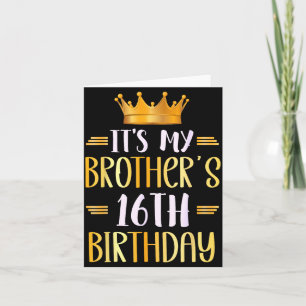 Es ist der 16. Geburtstag meines Bruders Herzliche Karte