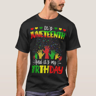 Es ist der 19. Juni und mein Geburtstag afrikanisc T-Shirt