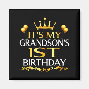 Es ist der 1. Geburtstag meines Enkels Alles Gute Magnet