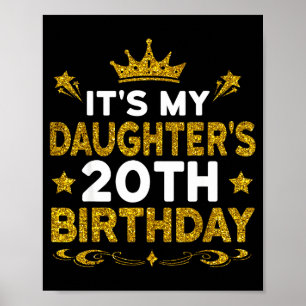 Es ist der 20. Geburtstag meiner Tochter Herzliche Poster