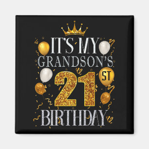 Es ist der 21. Geburtstag meines Enkels Herzlichen Magnet