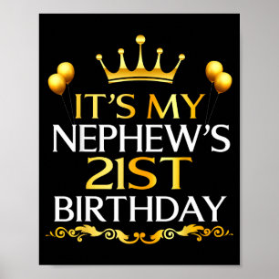 Es ist der 21. Geburtstag meines Neffen Herzlichen Poster