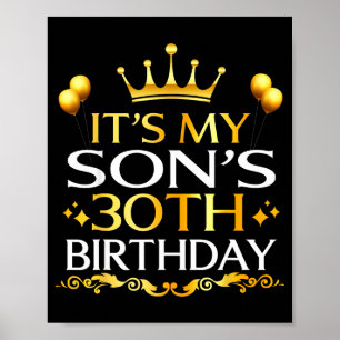 Es ist der 30. Geburtstag meines Sohnes Herzlichen Poster