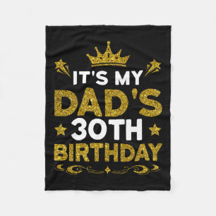 Es ist der 30. Geburtstag meines Vaters Herzlichen Fleecedecke