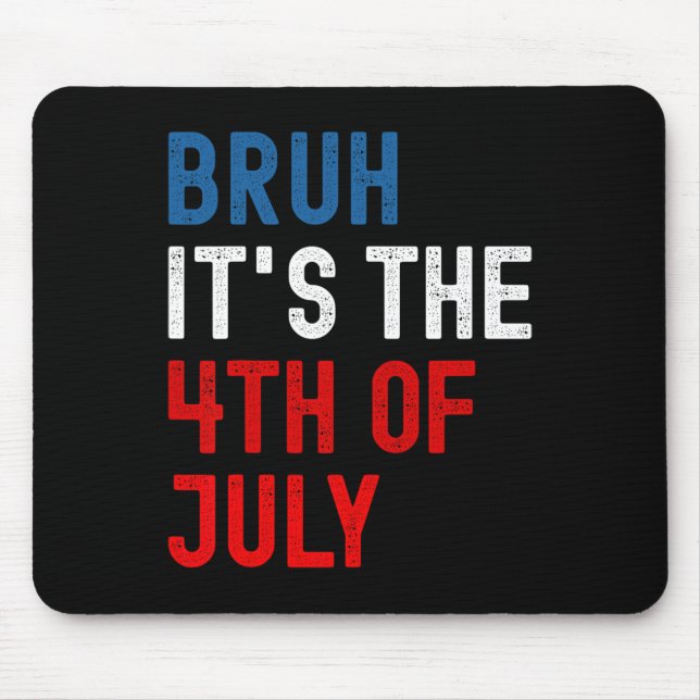 Es ist der 4. Juli American Flag Patriotic Men B Mousepad (Vorne)