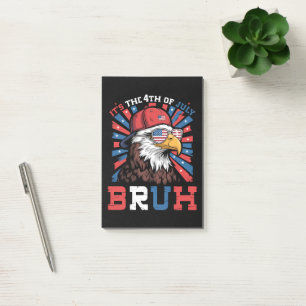 Es ist der 4. Juli Bruh Weißkopfseeadler Patriotis Post-it Klebezettel