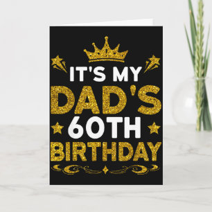 Es ist der 60. Geburtstag meines Vaters Herzlichen Karte