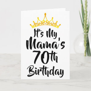 Es ist der 70. Geburtstag meiner Mama Krone Glückl Karte