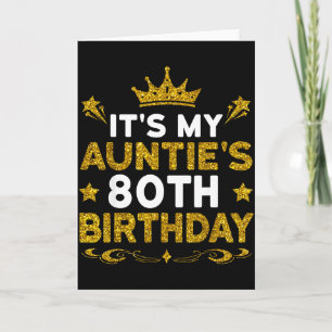 Es ist der 80. Geburtstag meiner Tante Herzlichen Karte