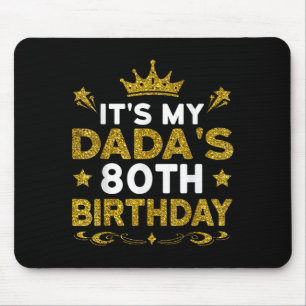 Es ist der 80. Geburtstag meines Dadas Herzlichen  Mousepad