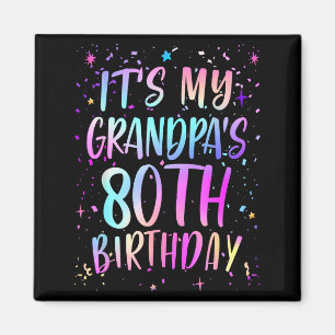 Es ist der 80. Geburtstag meines Opas Buntes Happy Magnet