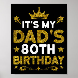 Es ist der 80. Geburtstag meines Vaters Alles Gute Poster