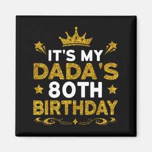 Es ist der 80. Geburtstag meines Vaters Herzlichen Magnet