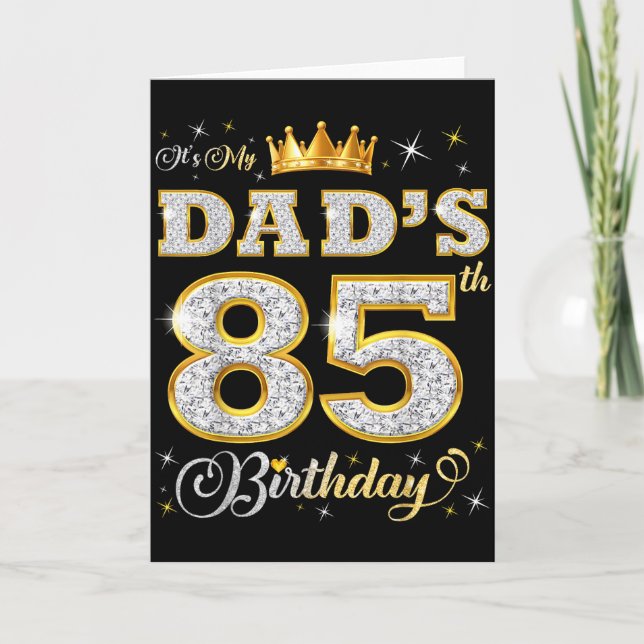 Es ist der 85. Geburtstag meines Vaters 85 Jahre a Karte (Vorderseite)