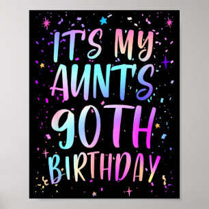 Es ist der 90. Geburtstag meiner Tante Buntes Happ Poster