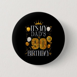 Es ist der 90. Geburtstag meines Vaters Alles Gute Button