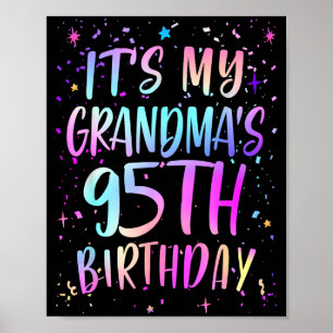 Es ist der 95. Geburtstag meiner Oma Buntes Happy  Poster