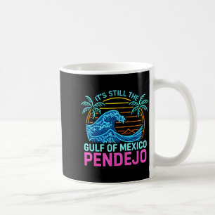 Es ist der Golf von Mexiko Pendejo Beach Lustig Sp Kaffeetasse