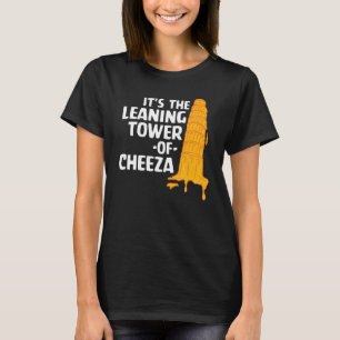 Es ist der schiefe Turm von Käse gekocht T-Shirt