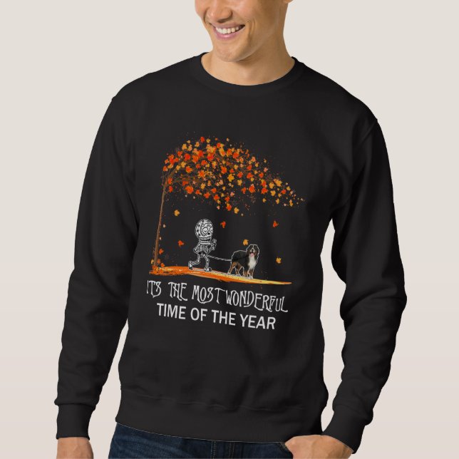 Es ist der wunderbarste Berner Sennenhund Sweatshirt (Vorderseite)