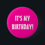 Es ist des Geburtstagsknopfes | mein rosa Button<br><div class="desc">Er ist des Geburtstagsknopfes | mein rosa Neonkundengerechtes. Niedlicher Typografieentwurf für Jungen- oder Mädchengeburtstags-Party.</div>