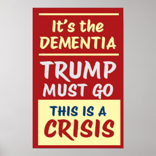 ES IST DIE DEMENZ RY Protest Poster